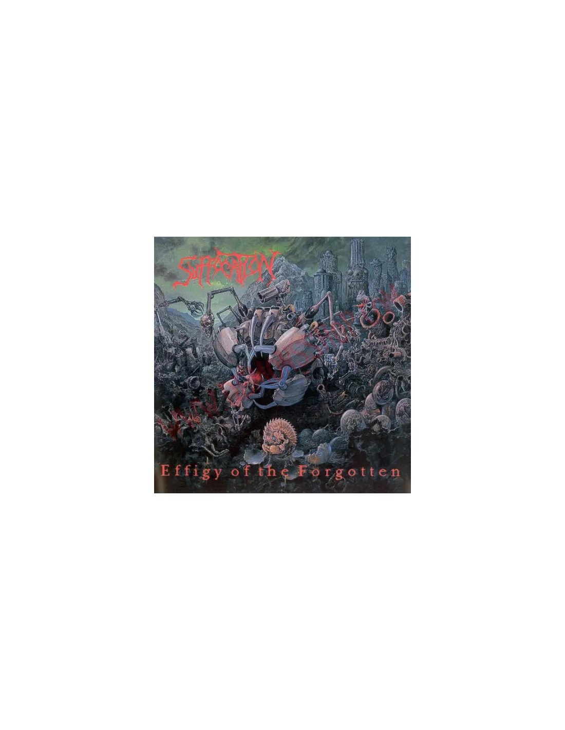 CD SUFFOCATION  EFFIGY OF THE FORGOTTEN